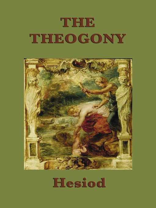 Title details for The Theogony by Hesiod - Wait list